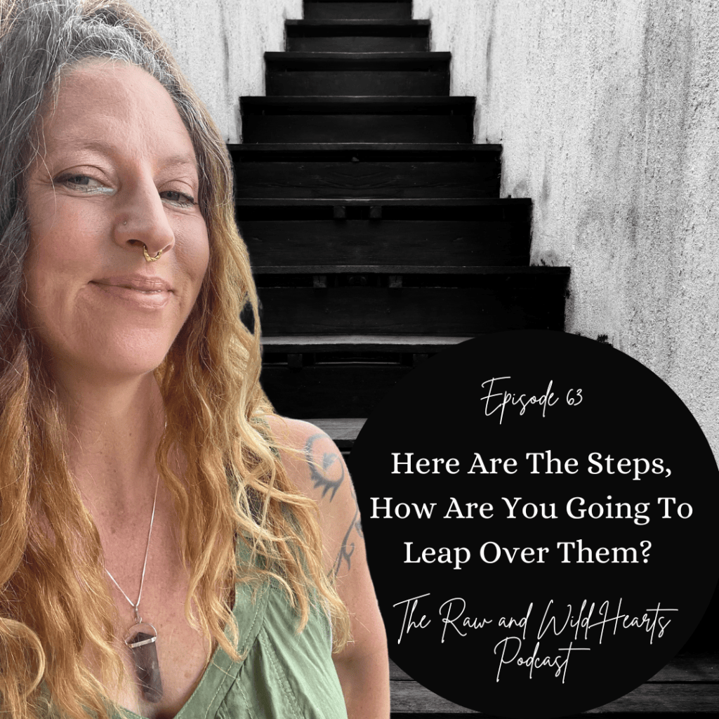 The Raw and Wild Hearts Podcast Episode